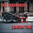 YARDBIRDS  - LONDON TIME Supply