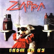 ZAPPA, FRANK  - THEM OR US (1986 RYKO) Cheap