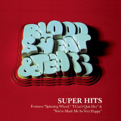 BLOOD SWEAT AND TEARS - SUPER HITS on Sale