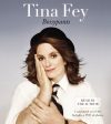 AUDIO BOOK  - BOSSYPANTS (TINA FEY) Hot on Sale