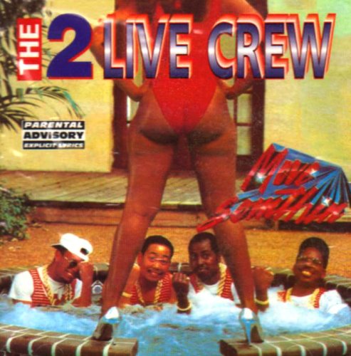 2 LIVE CREW  - MOVE SOMETHIN  Fashion