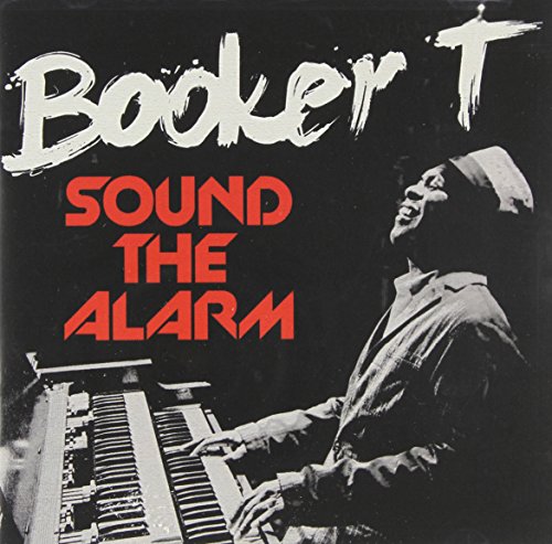 BOOKER T. - SOUND THE ALARM (CD+DVD) For Discount