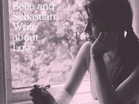 BELLE AND SEBASTIAN - WRITE ABOUT LOVE Online