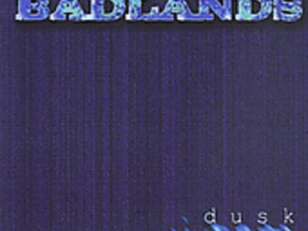 BADLANDS - DUSK on Sale